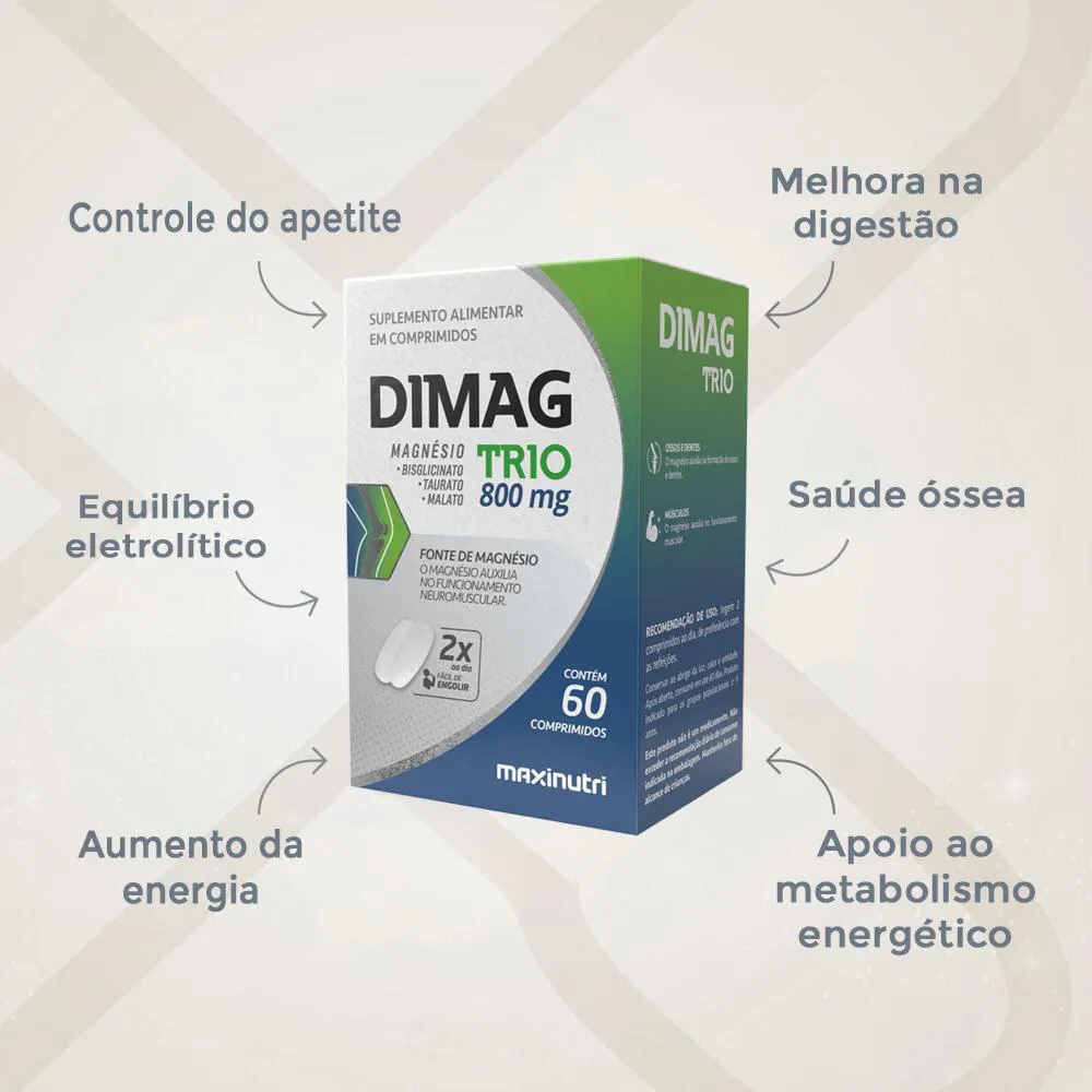 DIMAG TRIO 800MG – 60 COMPRIMIDOS – COMPLEXO DE MAGNÉSIO PARA MÚSCULOS, OSSOS E ENERGIA