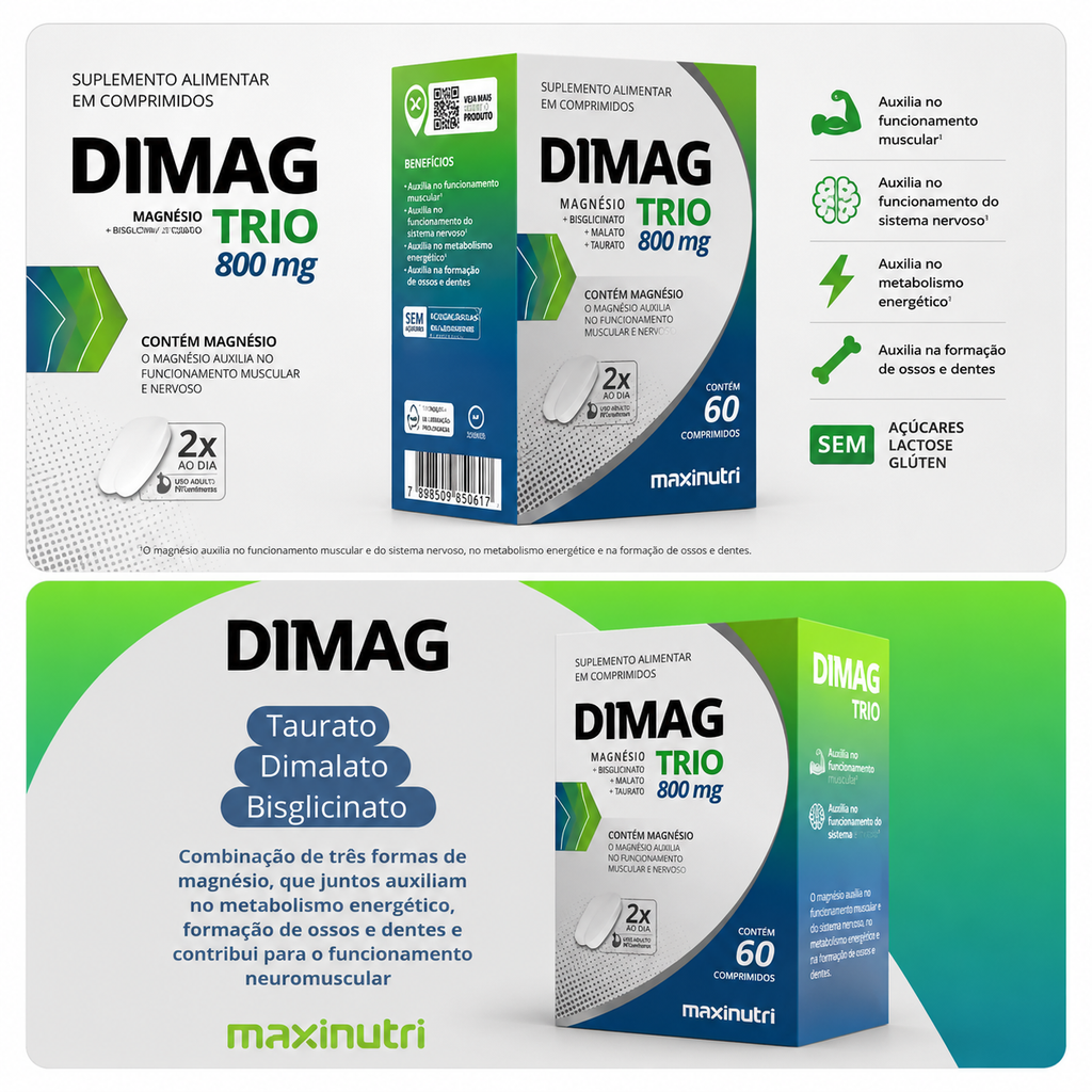 DIMAG TRIO 800MG – 60 COMPRIMIDOS – COMPLEXO DE MAGNÉSIO PARA MÚSCULOS, OSSOS E ENERGIA